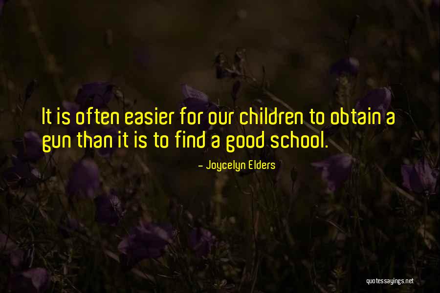 Obtain Quotes By Joycelyn Elders Obtain Quotes By Joycelyn Elders