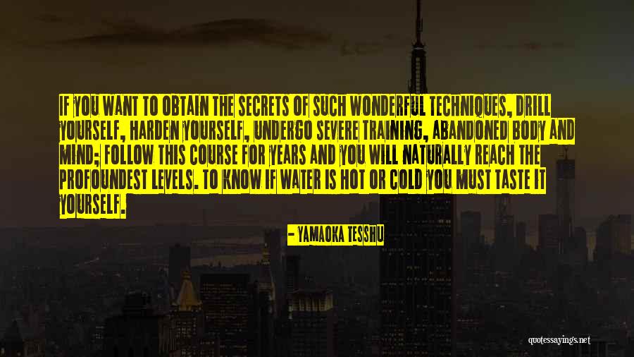 Obtain Quotes By Yamaoka Tesshu Obtain Quotes By Yamaoka Tesshu
