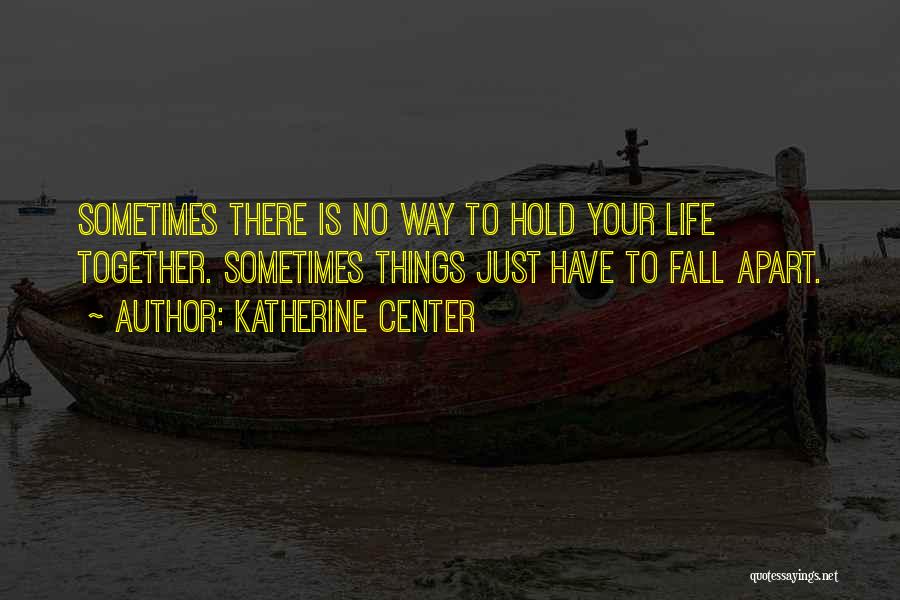 Obtaining Freedom Quotes By Katherine Center