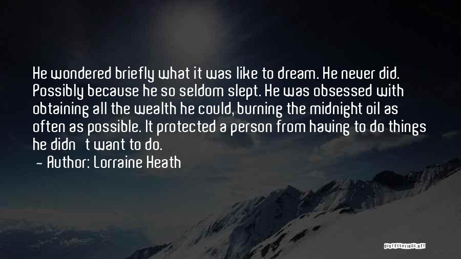 Obtaining Wealth Quotes By Lorraine Heath