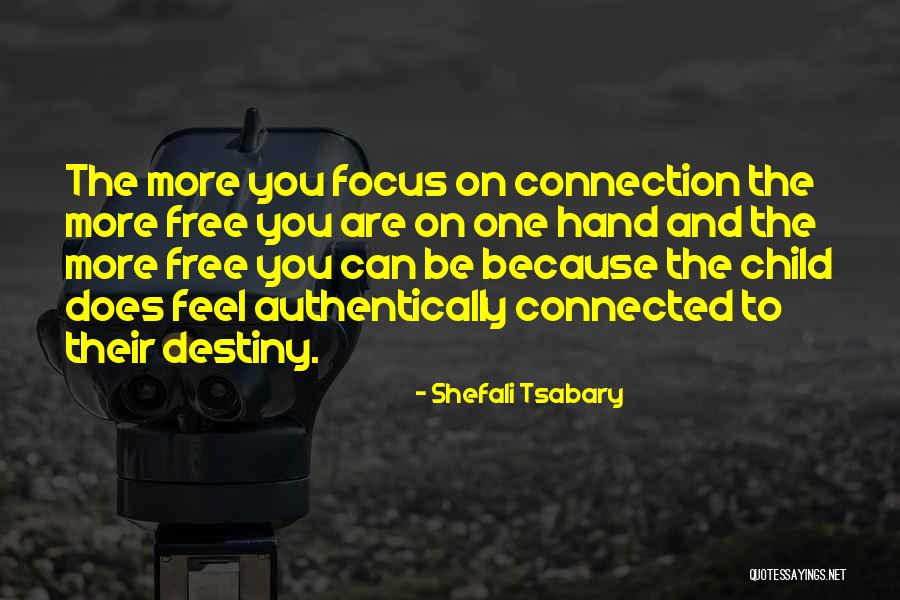 Obtains And Uses Quotes By Shefali Tsabary Obtains And Uses Quotes By Shefali Tsabary