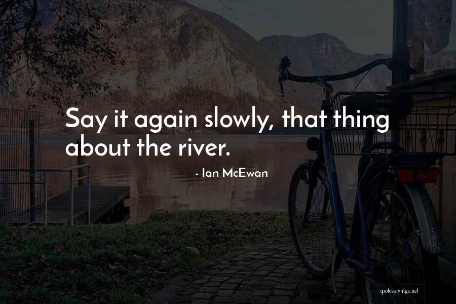 Obtidos Quotes By Ian McEwan Obtidos Quotes By Ian McEwan