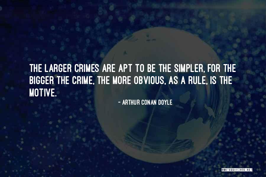 Obtinalla Quotes By Arthur Conan Doyle Obtinalla Quotes By Arthur Conan Doyle