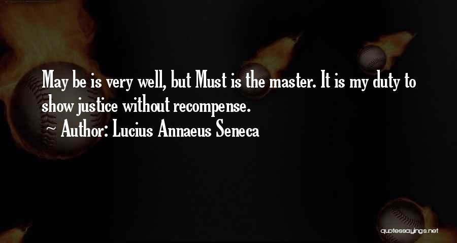 Obtruding Quotes By Lucius Annaeus Seneca