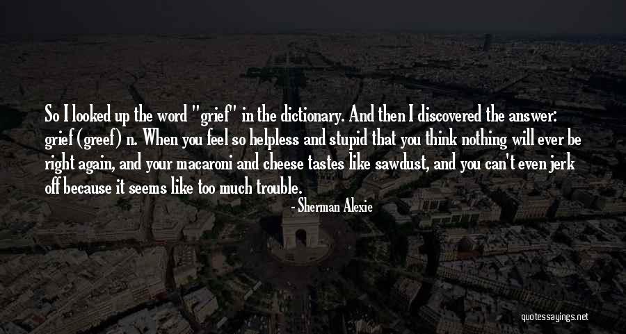 Obtrusive Vs Intrusive Quotes By Sherman Alexie Obtrusive Vs Intrusive Quotes By Sherman Alexie