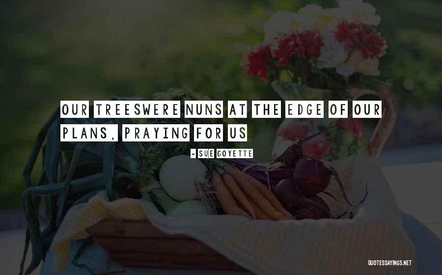 Obtusa Reis Quotes By Sue Goyette Obtusa Reis Quotes By Sue Goyette