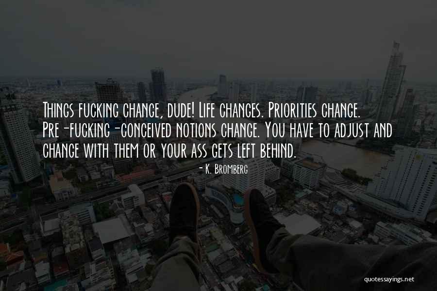 Obtuve Definicion Quotes By K. Bromberg Obtuve Definicion Quotes By K. Bromberg