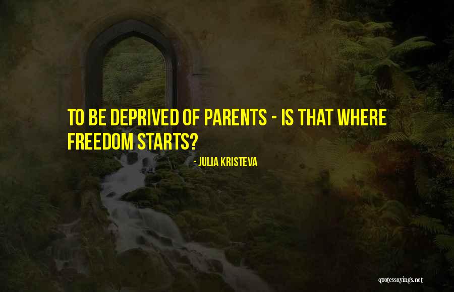 Obuchi Quotes By Julia Kristeva
