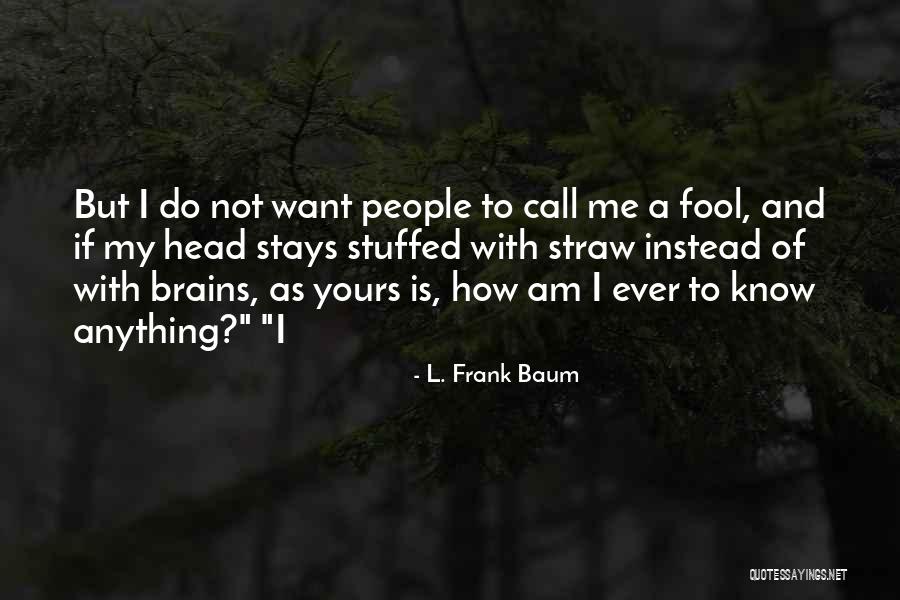Obupangisa Quotes By L. Frank Baum Obupangisa Quotes By L. Frank Baum