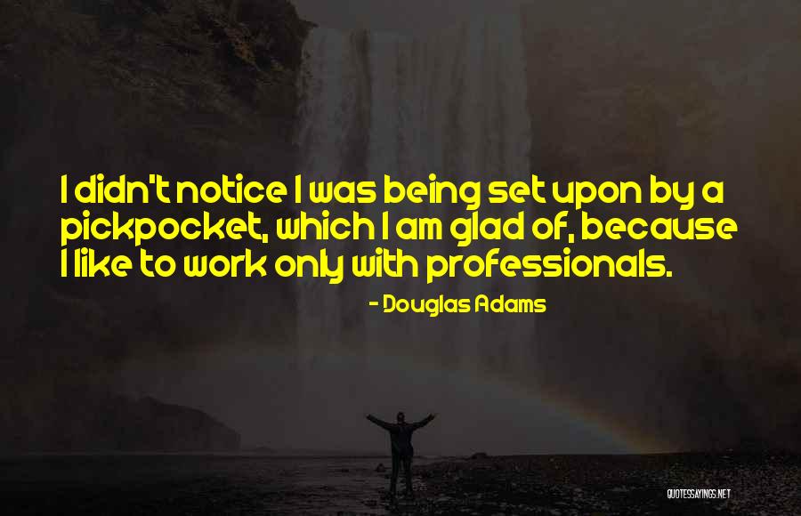 Obuses Quotes By Douglas Adams Obuses Quotes By Douglas Adams