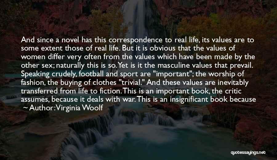 Obvious Football Quotes By Virginia Woolf