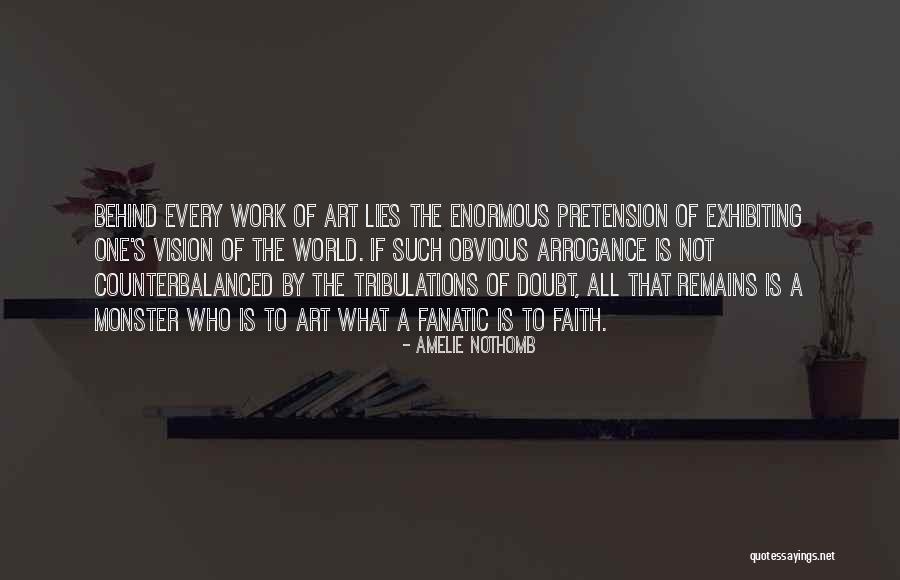 Obvious Lies Quotes By Amelie Nothomb Obvious Lies Quotes By Amelie Nothomb
