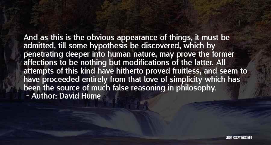 Obvious Things Quotes By David Hume