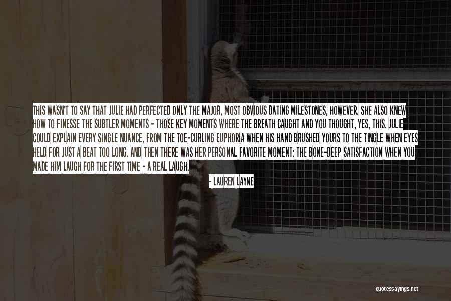 Obvious Yes Quotes By Lauren Layne Obvious Yes Quotes By Lauren Layne