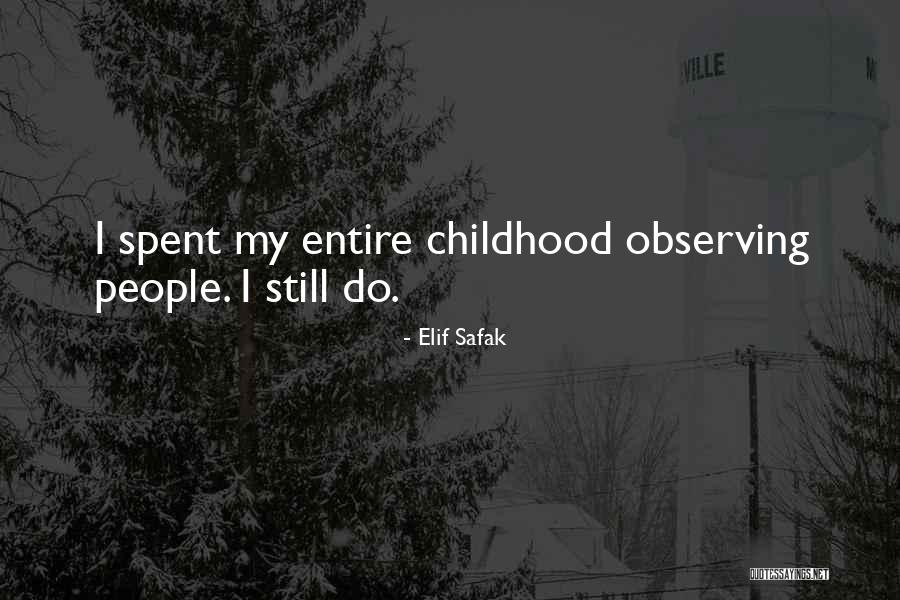 Obviouslt Quotes By Elif Safak Obviouslt Quotes By Elif Safak