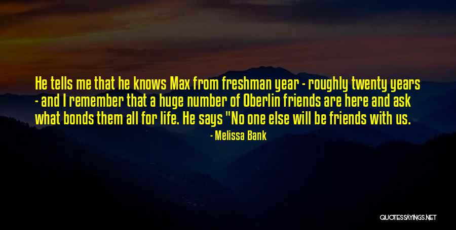 Obviouslt Quotes By Melissa Bank Obviouslt Quotes By Melissa Bank