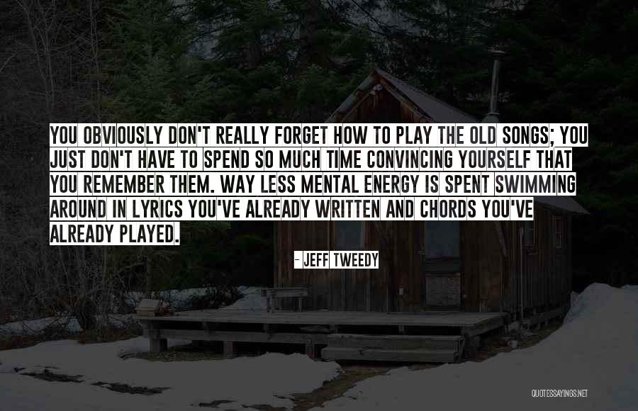Obviously Lyrics Quotes By Jeff Tweedy Obviously Lyrics Quotes By Jeff Tweedy