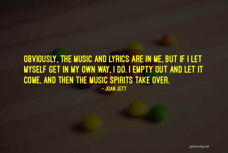 Obviously Lyrics Quotes By Joan Jett Obviously Lyrics Quotes By Joan Jett