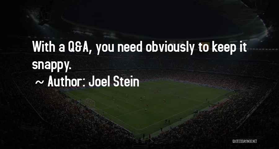 Obviously Quotes By Joel Stein