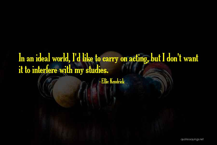 Obvykl Mzdy A Platy Opz Quotes By Ellie Kendrick Obvykl Mzdy A Platy Opz Quotes By Ellie Kendrick