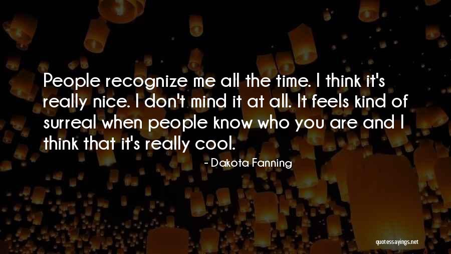 Obvykl Odpovedi Quotes By Dakota Fanning Obvykl Odpovedi Quotes By Dakota Fanning
