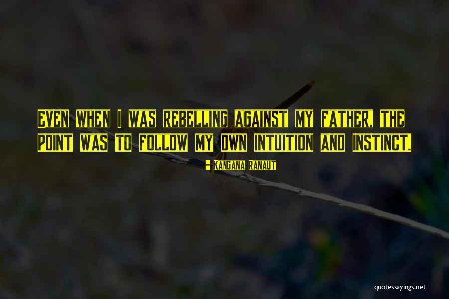 Obyrne Eye Quotes By Kangana Ranaut Obyrne Eye Quotes By Kangana Ranaut