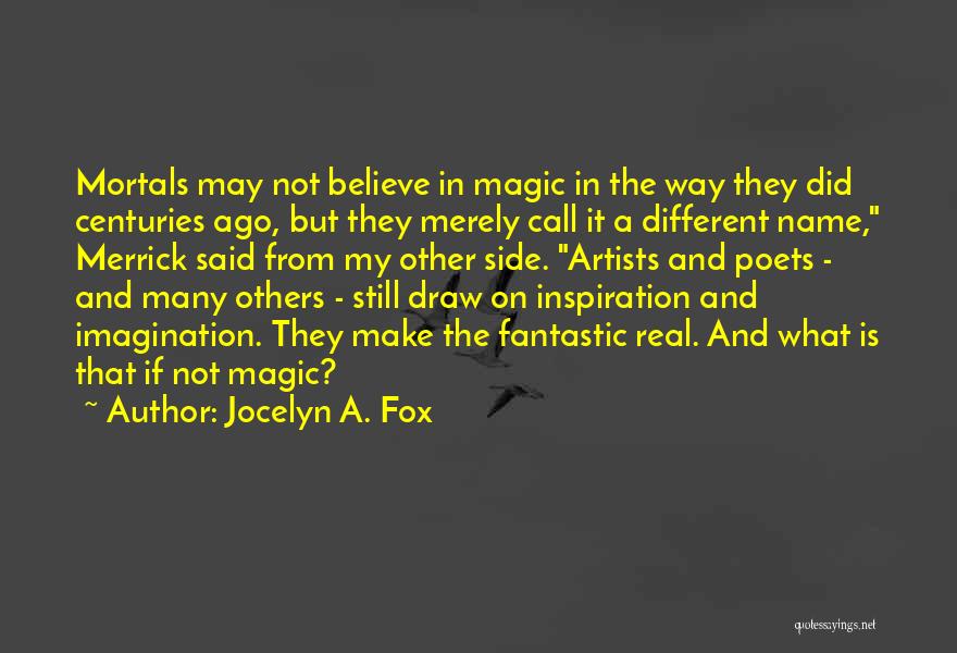 Oc Kirsten Quotes By Jocelyn A. Fox