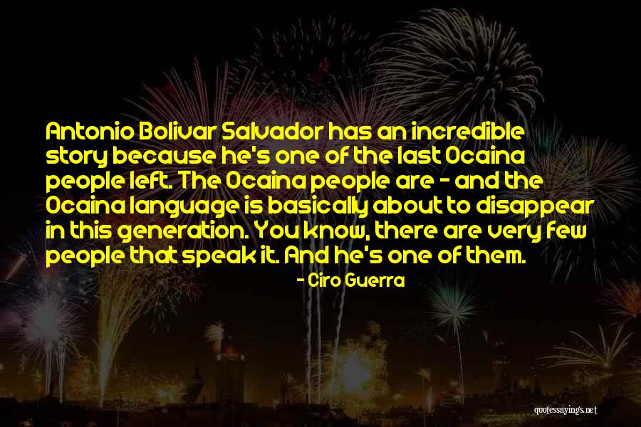 Ocaina Language Quotes By Ciro Guerra Ocaina Language Quotes By Ciro Guerra