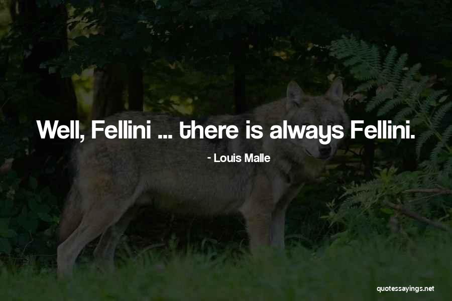 Ocala Florida Quotes By Louis Malle Ocala Florida Quotes By Louis Malle