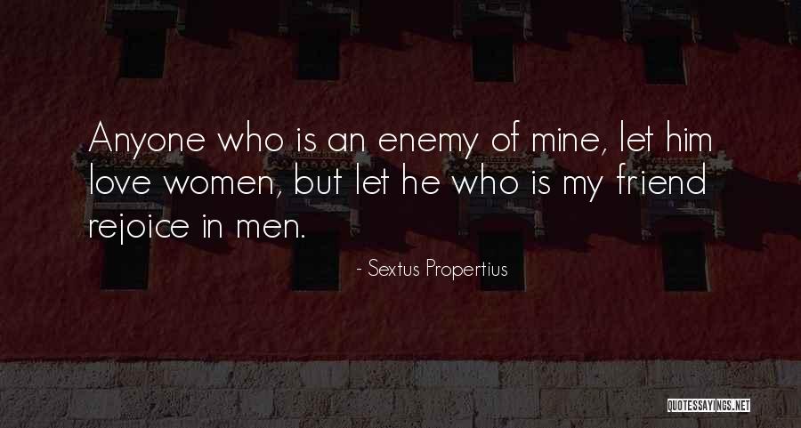 Ocampos Futbin Quotes By Sextus Propertius Ocampos Futbin Quotes By Sextus Propertius