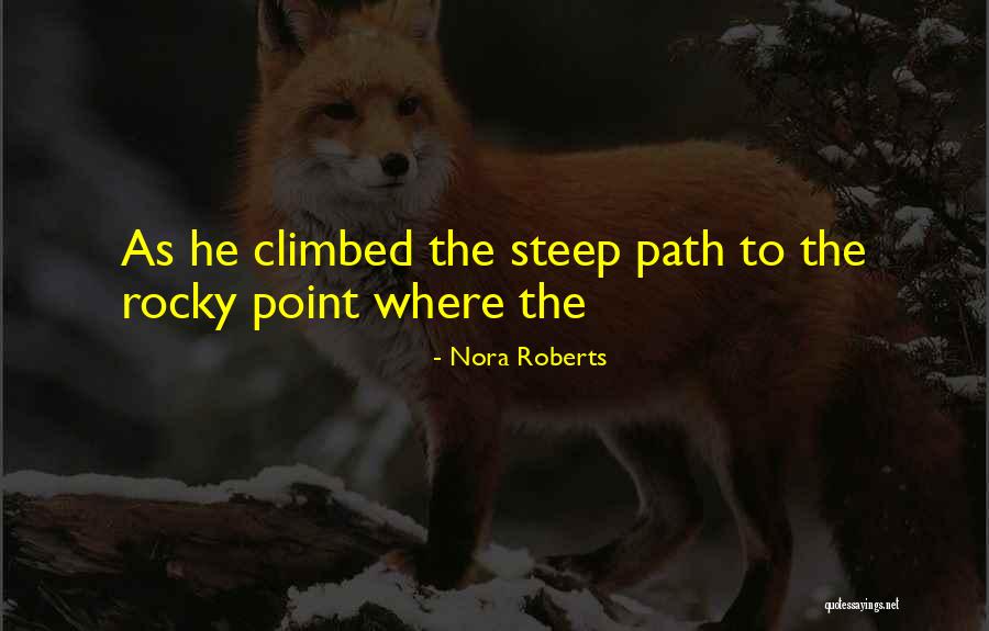 Ocasio Cortez Quotes By Nora Roberts Ocasio Cortez Quotes By Nora Roberts