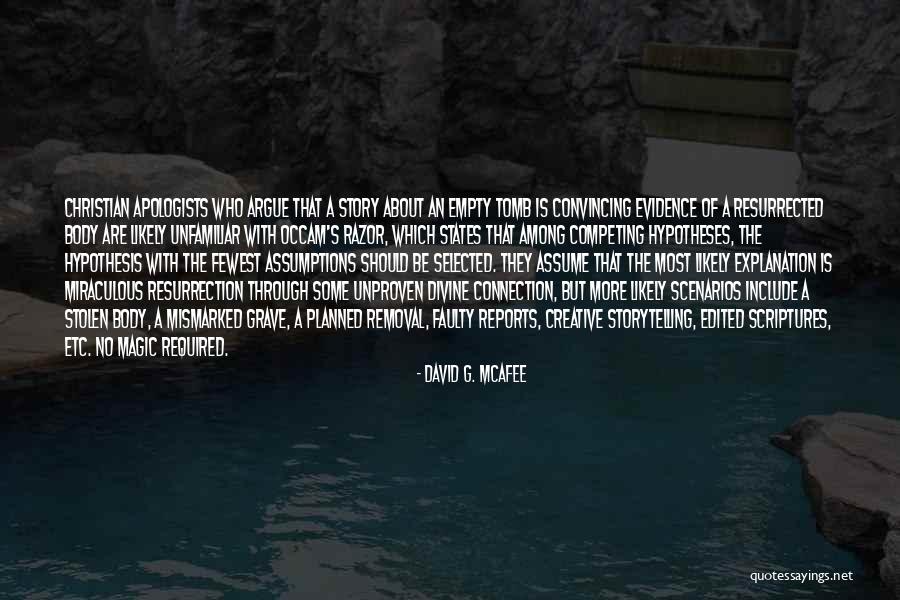 Occam Quotes By David G. McAfee