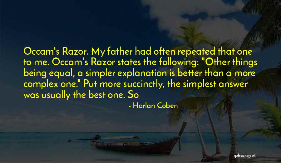 Occam Quotes By Harlan Coben