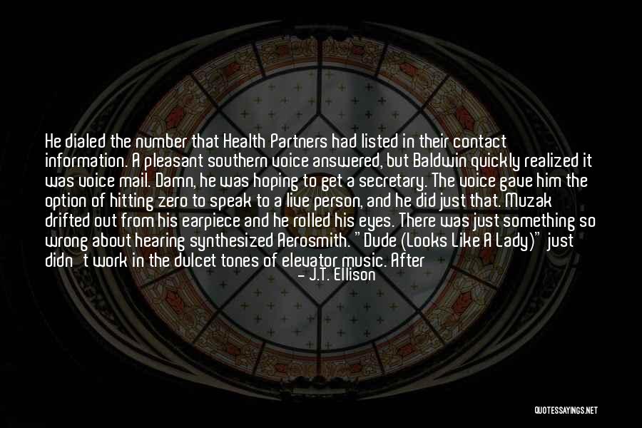 Occam Quotes By J.T. Ellison