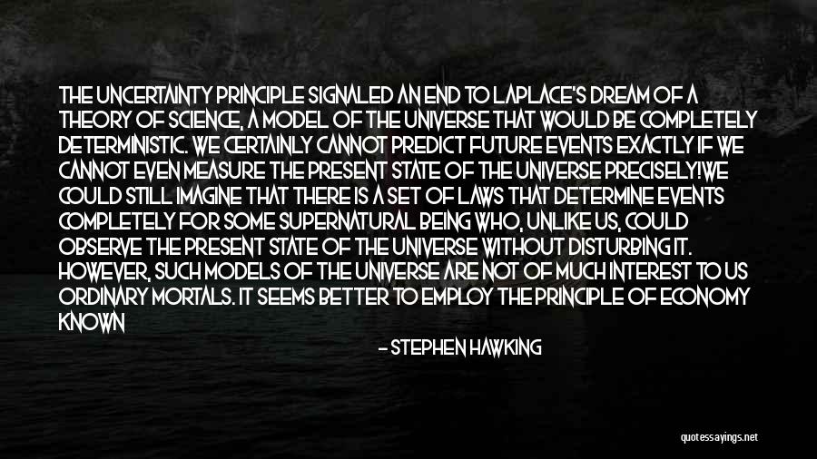 Occam Quotes By Stephen Hawking