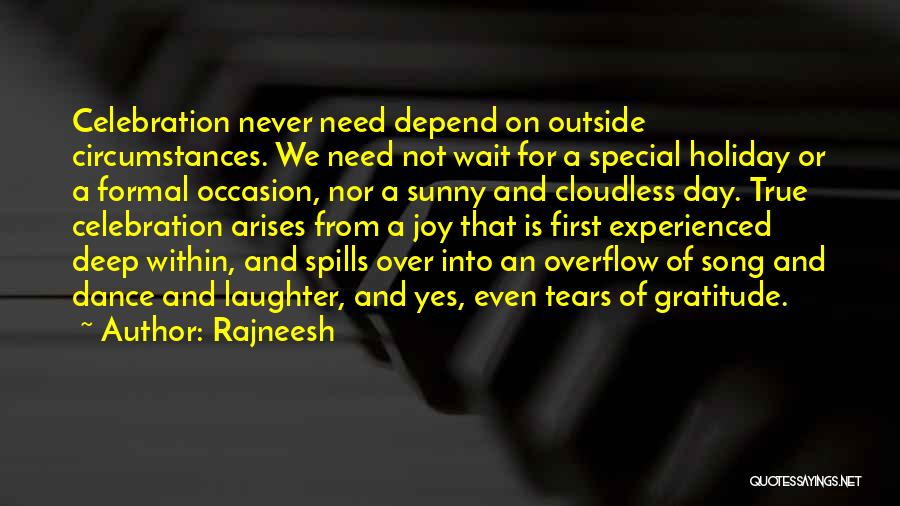 Occasion And Celebration Quotes By Rajneesh