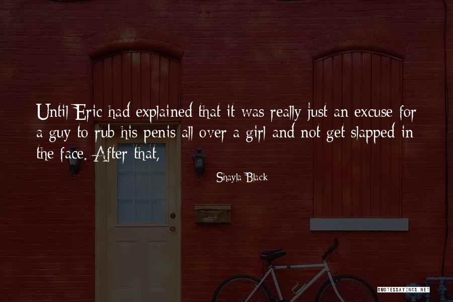 Occasioni Morbose Quotes By Shayla Black