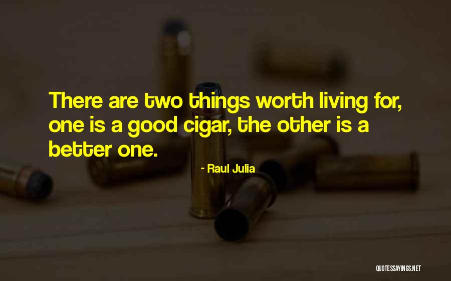 Occhiali Oakley Quotes By Raul Julia Occhiali Oakley Quotes By Raul Julia