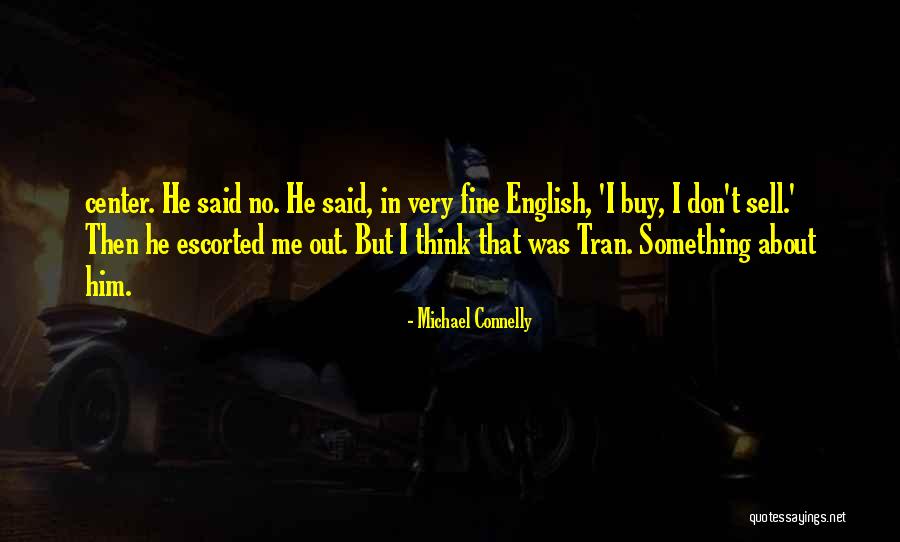Occhipinti Sicilian Quotes By Michael Connelly Occhipinti Sicilian Quotes By Michael Connelly