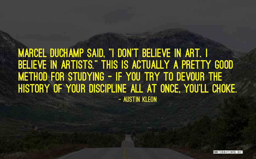 Occidentale Karma Quotes By Austin Kleon Occidentale Karma Quotes By Austin Kleon