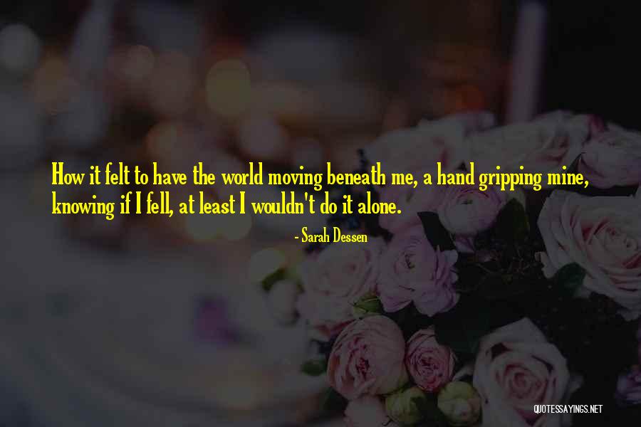 Occidentales In English Quotes By Sarah Dessen Occidentales In English Quotes By Sarah Dessen