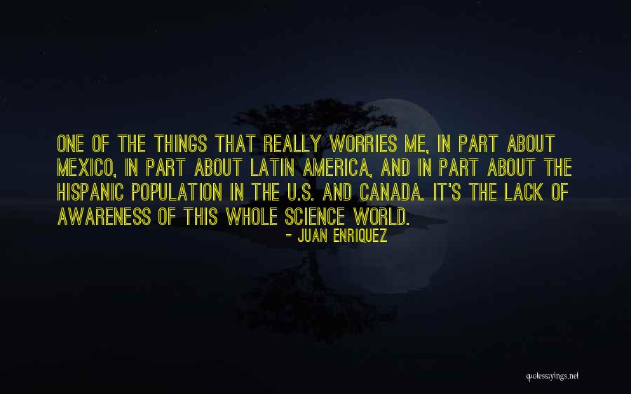 Occidentalisation Quotes By Juan Enriquez Occidentalisation Quotes By Juan Enriquez