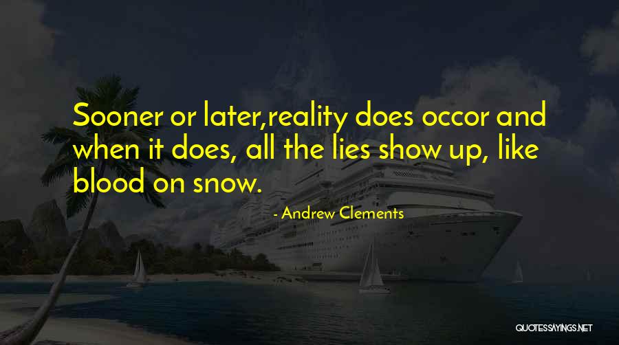 Occor Quotes By Andrew Clements Occor Quotes By Andrew Clements