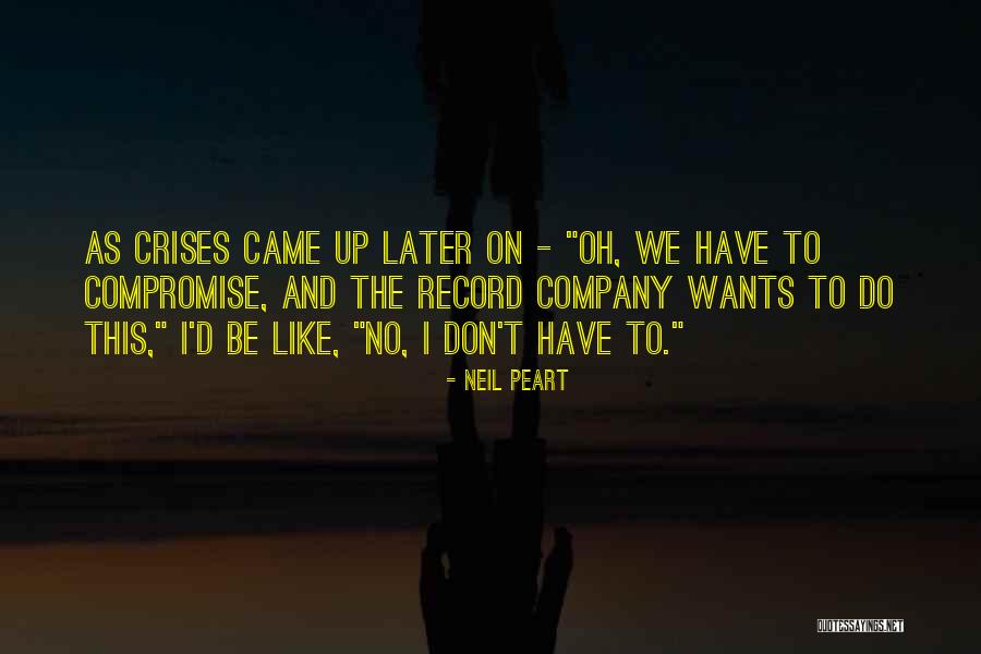 Occorrebbe Quotes By Neil Peart Occorrebbe Quotes By Neil Peart
