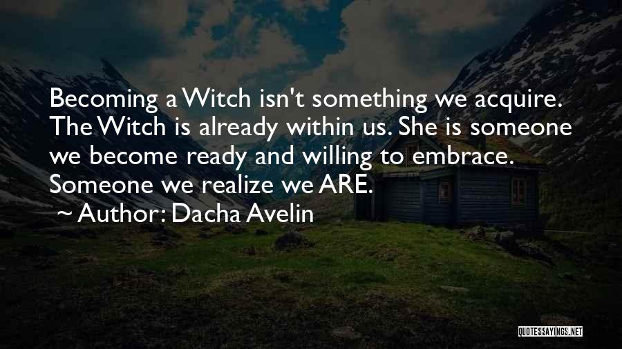 Occult Love Quotes By Dacha Avelin