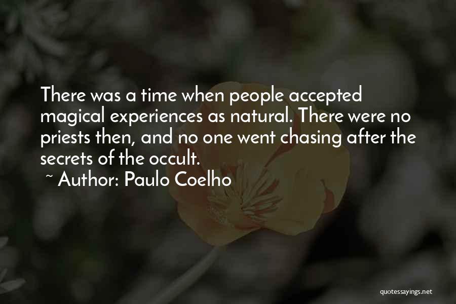 Occult Magic Quotes By Paulo Coelho