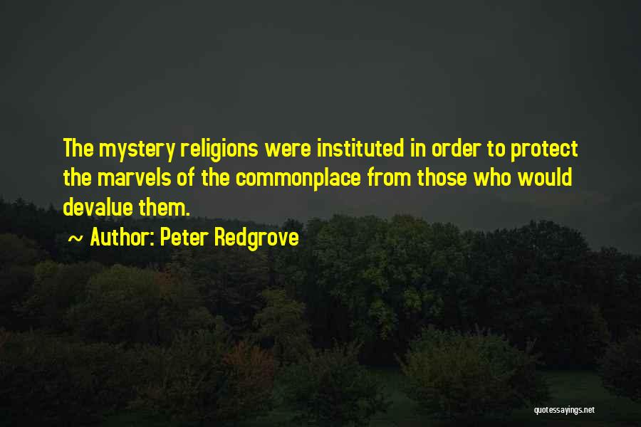Occult Magic Quotes By Peter Redgrove
