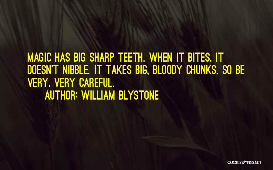 Occult Magic Quotes By William Blystone