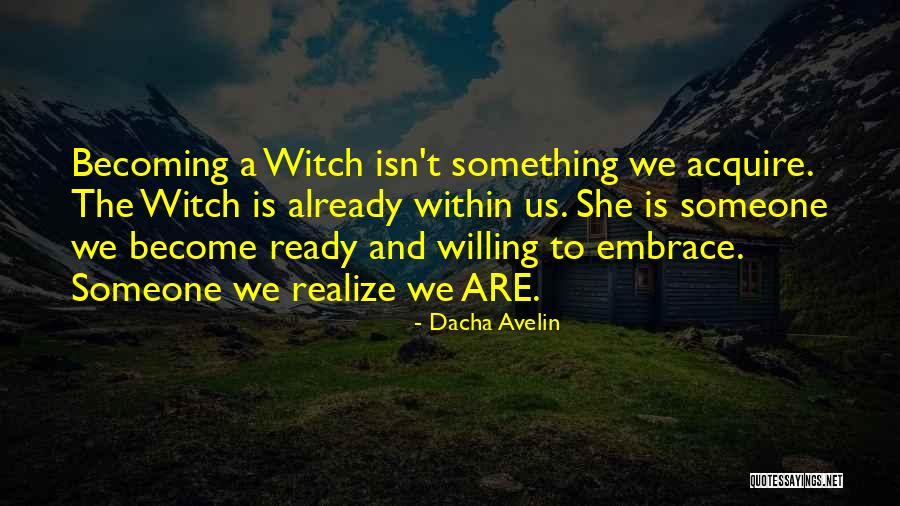 Occult Witch Quotes By Dacha Avelin Occult Witch Quotes By Dacha Avelin