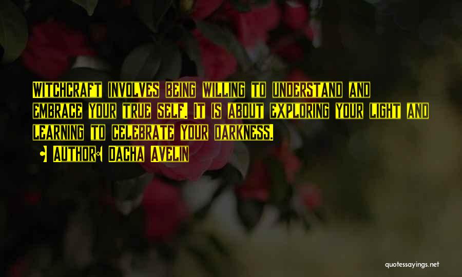 Occult Witch Quotes By Dacha Avelin